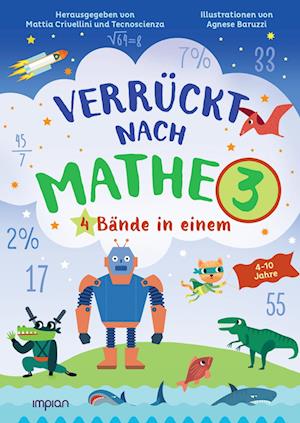 Verrückt nach Mathe 3 - Mattia Crivellini - Książki - Impian - 9783962691448 - 4 września 2023