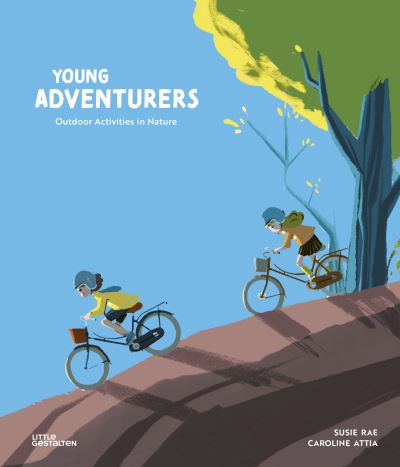 Cover for Susie Rae · Young Adventurers: Outdoor Activities in Nature (Hardcover Book) (2023)