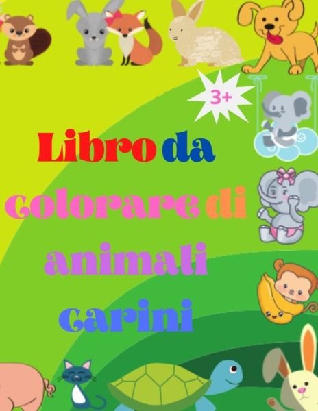 Cover for Urtimud Uigres · Libro da colorare di animali carini (Pocketbok) (2021)