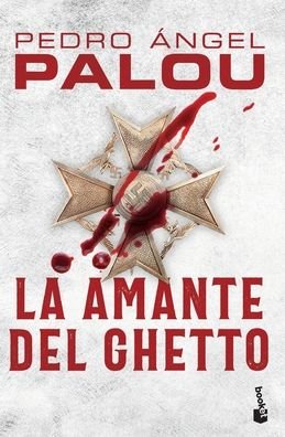 Cover for Pedro Ángel Palou · Amante Del Ghetto (Book) (2021)