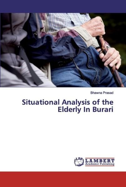 Cover for Prasad · Situational Analysis of the Elde (Book) (2020)