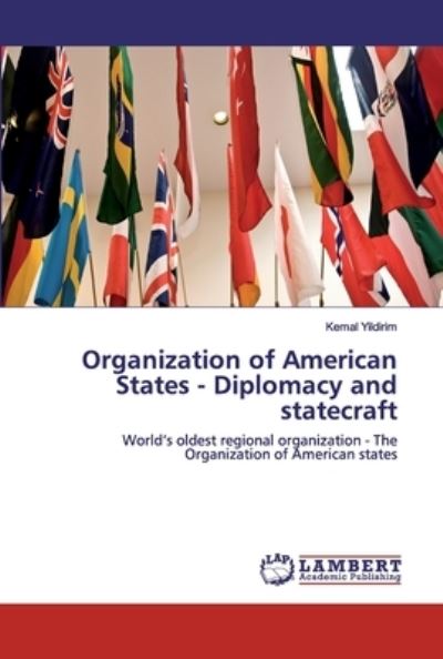 Cover for Yildirim · Organization of American State (Book) (2020)