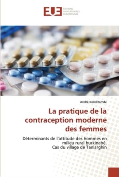 Cover for André Konditamde · La pratique de la contraception moderne des femmes (Paperback Book) (2021)