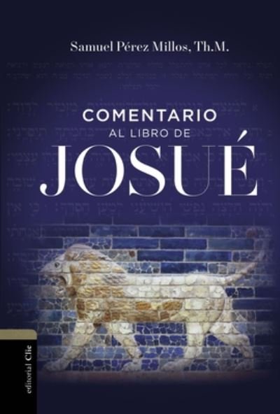 Cover for Millos Samuel Perez Millos · Comentario al libro de Josue (Gebundenes Buch) (2020)