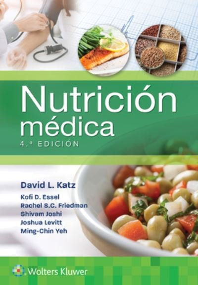 Cover for Katz, Dr. David L., MD, MPH, FACPM, FACP · Nutricion medica (Paperback Book) (2022)