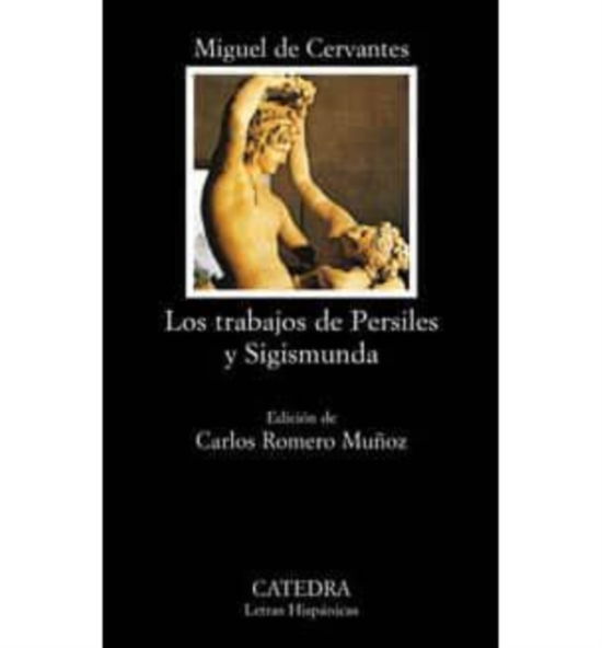 Cover for Cervantes · Trabajos De Persiles y Sigismunda (Paperback Book) (1990)