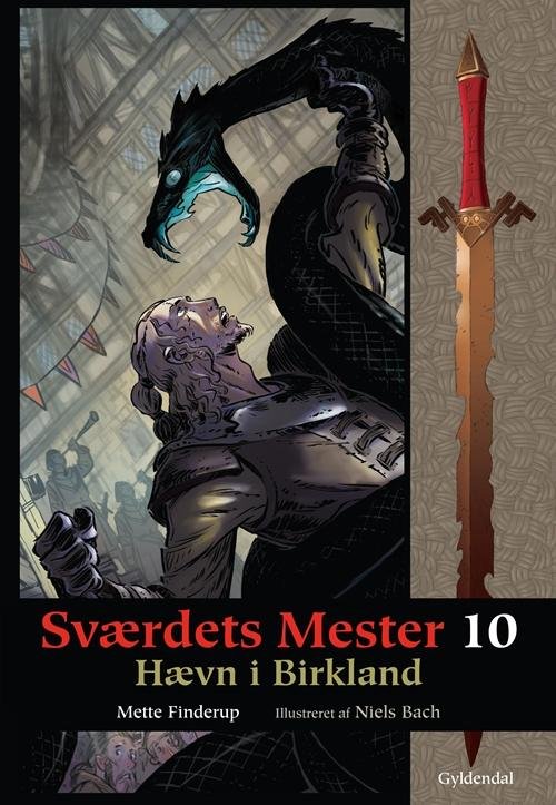 Sværdets Mester: Sværdets Mester 10 - Hævn i Birkland - Mette Finderup - Livros - Gyldendal - 9788702089448 - 29 de setembro de 2015