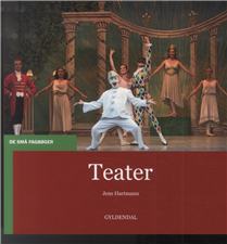 Cover for Jens Hartmann · De små fagbøger: Teater (Sewn Spine Book) [1.º edición] (2014)