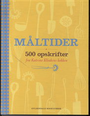 Cover for Katrine Klinken · Måltider (Bound Book) [1.º edición] (2012)