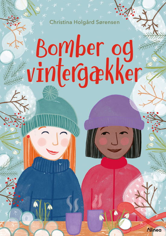 Cover for Christina Holgård Sørensen · Bomber og vintergækker, Blå Læseklub (Gebundesens Buch) [1. Ausgabe] (2024)