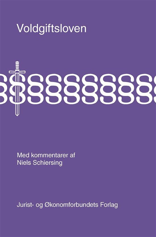 Cover for Niels Schiersing · Voldgiftsloven (Sewn Spine Book) [1.º edición] (2016)
