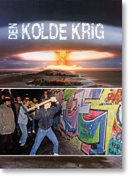 Cover for Kai Otto von Barner · Den kolde krig (Sewn Spine Book) [1st edition] (2011)