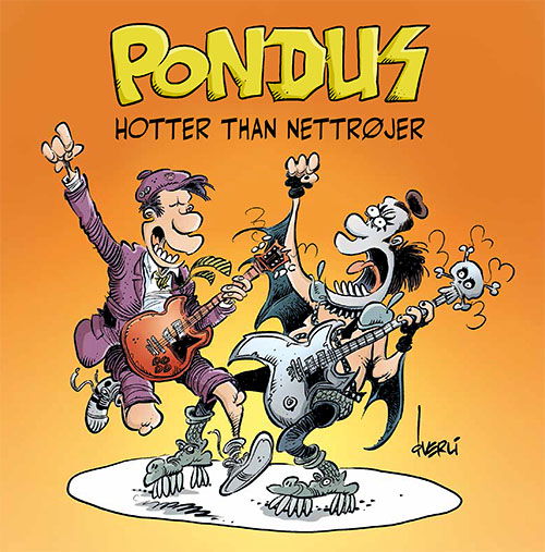 Cover for Frode Øverli · Pondus: Pondus: Hotter than nettrøjer (Innbunden bok) [1. utgave] (2023)