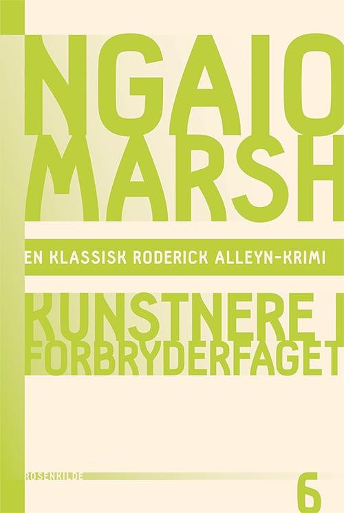 Cover for Ngaio Marsh · En klassisk Roderick Alleyn-krimi: Ngaio Marsh 6 - Kunstnere i forbryderfaget (Sewn Spine Book) [1.º edición] (2015)