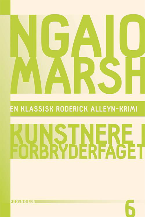 Cover for Ngaio Marsh · En klassisk Roderick Alleyn-krimi: Ngaio Marsh 6 - Kunstnere i forbryderfaget (Sewn Spine Book) [1er édition] (2015)