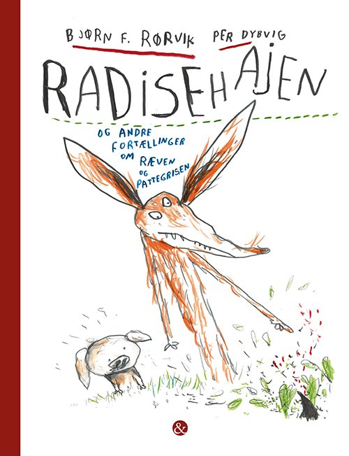 Cover for Bjørn F. Rørvik · Radisehajen (Gebundesens Buch) [1. Ausgabe] (2018)