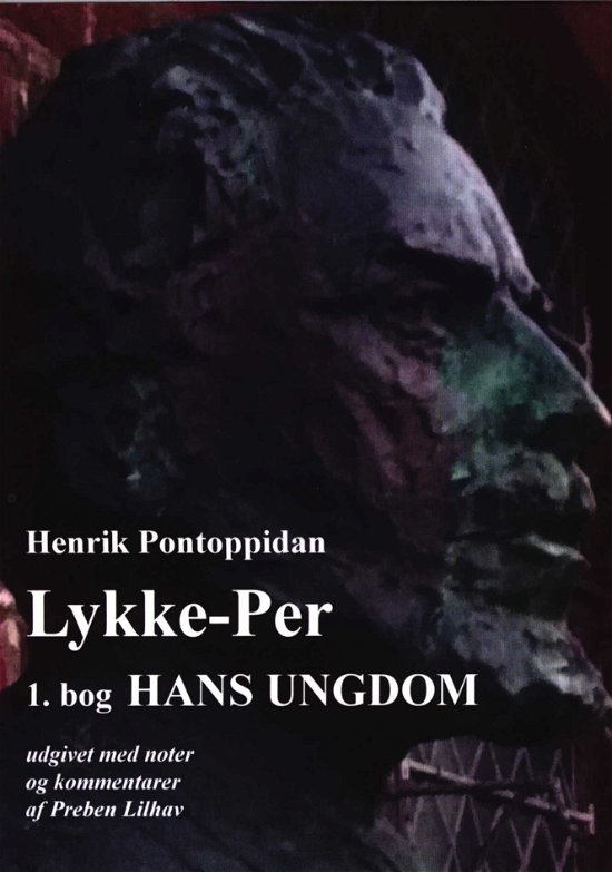 Cover for Henrik Pontoppidan · Lykke-Per (Sewn Spine Book) [1er édition] (2019)