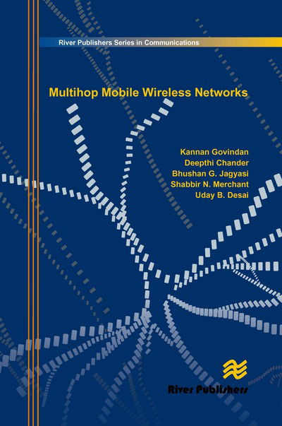 Cover for Kannan Govindan · Multihop Mobile Wireless Networks - River Publishers Series in Communications (Hardcover Book) (2010)