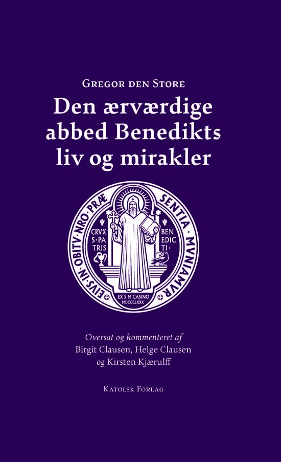 Cover for Gregor den Store · Den ærværdige abbed Benedikts liv og mirakler (Gebundenes Buch) [1. Ausgabe] (2019)