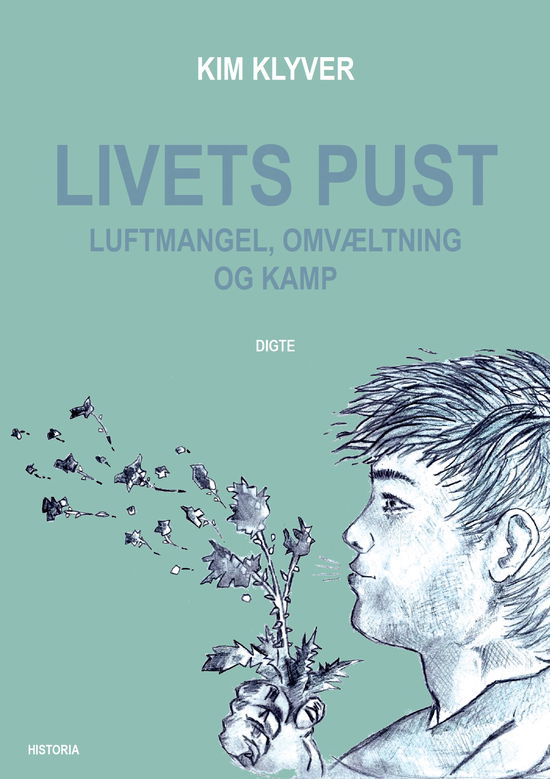 Kim Klyver · Livets pust (Poketbok) [1:a utgåva] (2022)