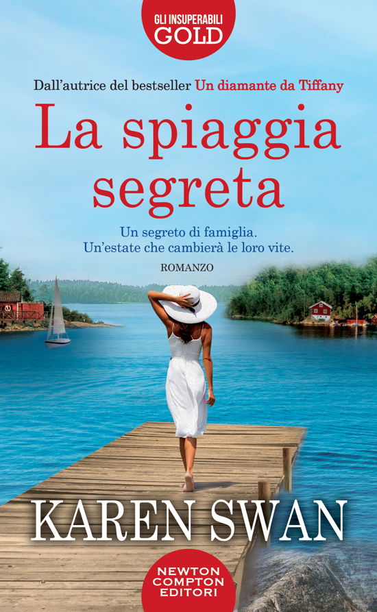 Cover for Karen Swan · La Spiaggia Segreta (Book)