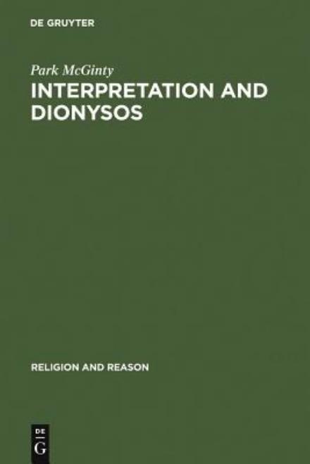 Cover for McGinty · Interpretation and Dionysos (Book) (1978)