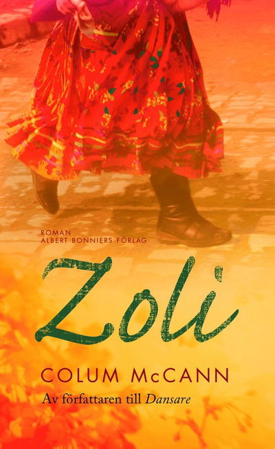 Cover for Colum McCann · Zoli (Hardcover Book)