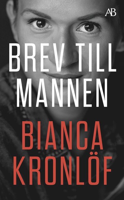 Cover for Bianca Kronlöf · Brev till mannen (Paperback Book) (2022)