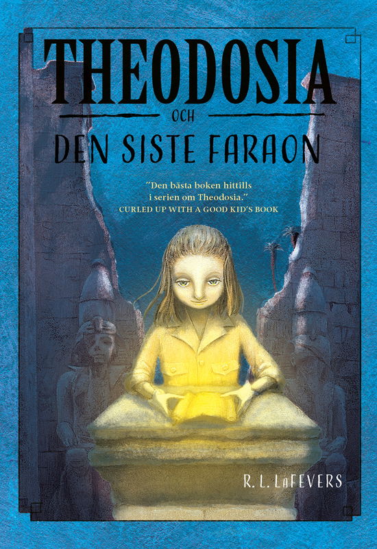 Cover for R. L. LaFevers · Theodosia och den siste faraon (Map) (2024)