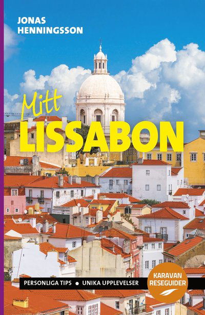 Cover for Jonas Henningsson · Mitt Lissabon (Buch) (2023)