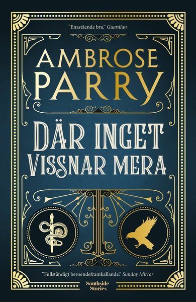 Cover for Ambrose Parry · Där inget vissnar mera (Innbunden bok) (2019)