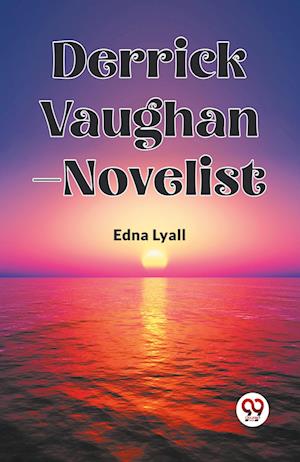 Cover for Edna Lyall · Derrick Vaughan-Novelist (Paperback Bog) (2024)
