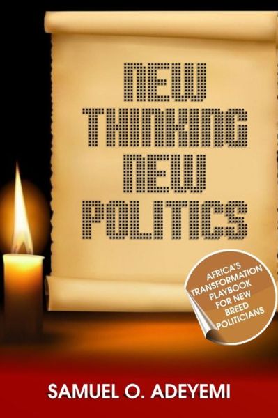 Cover for Samuel O Adeyemi · New Thinking New Politics (Paperback Book) (2017)