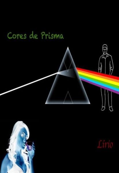 Cover for Lirio · Cores De Prisma (Paperback Book) (2015)