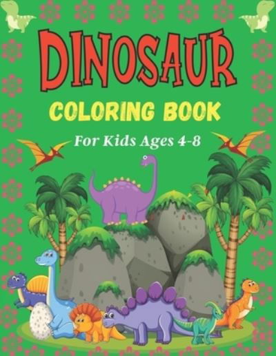 Cover for Drowsa Publications · DINOSAUR Coloring Book For Ages 4-8 (Pocketbok) (2020)