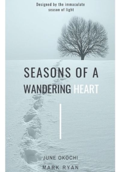 Cover for Mark Ryan · Seasons of a wandering heart (Paperback Book) (2020)