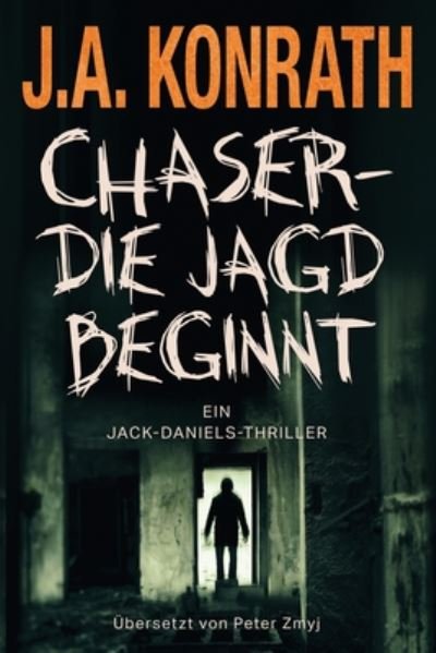 Cover for J A Konrath · Chaser - Die Jagd beginnt (Paperback Book) (2020)