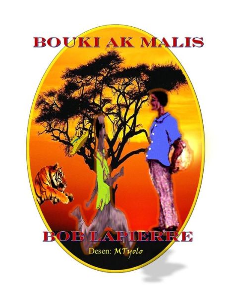 Cover for Bob Lapierre · BOUKI ak MALIS (Taschenbuch) (2020)