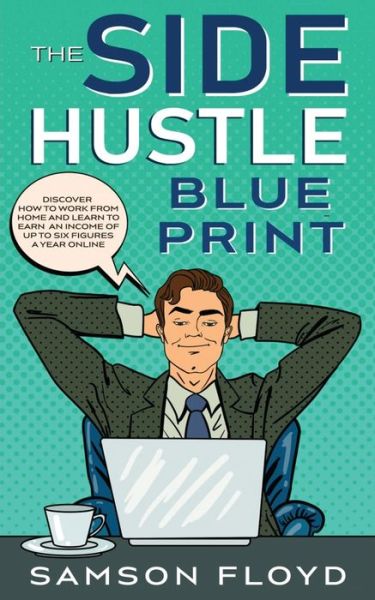 Cover for Samson Floyd · The Side Hustle Blueprint (Paperback Book) (2020)