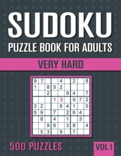 Sudoku Puzzle Book for Adults - Visupuzzle Books - Books - Independently Published - 9798647048448 - May 19, 2020