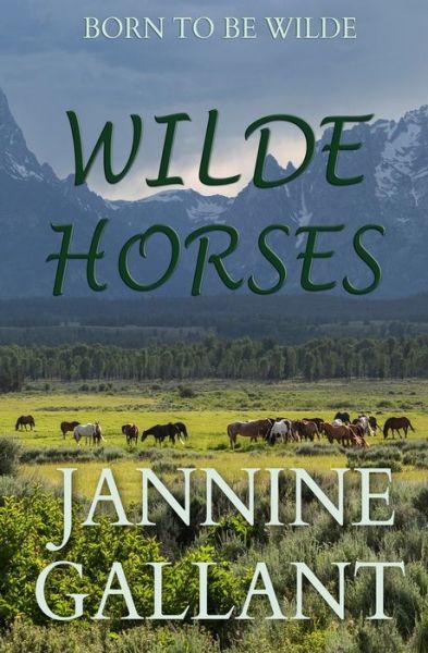 Cover for Jannine Gallant · Wilde Horses (Paperback Book) (2020)