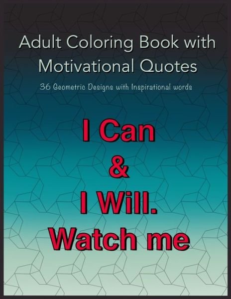 Cover for Tarunna Agrawal · Adult Coloring Book with Motivational Quotes (Paperback Book) (2020)