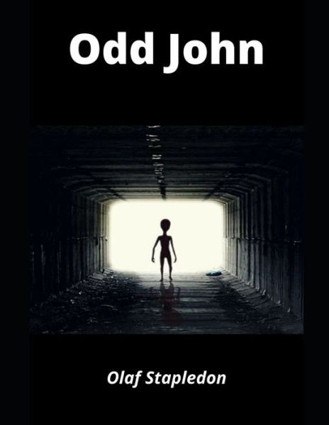 Cover for Olaf Stapledon · Odd John (Paperback Book) (2021)
