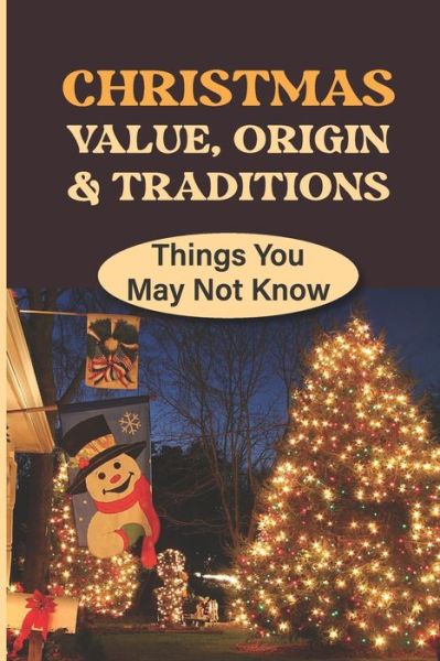 Cover for Son Flasher · Christmas Value, Origin &amp; Traditions (Paperback Book) (2021)