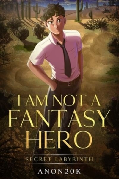 Cover for Anon20k Anon20k · I am Not Fantasy Hero - Secret Labyrinth - I Am Not Fantasy Hero (Paperback Book) (2022)