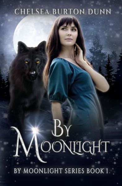 Cover for Chelsea Burton Dunn · By Moonlight (Bok) (2023)