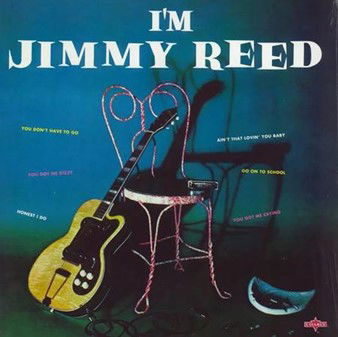 Cover for Jimmy Reed · I'm Jimmy Reed (LP) (2024)