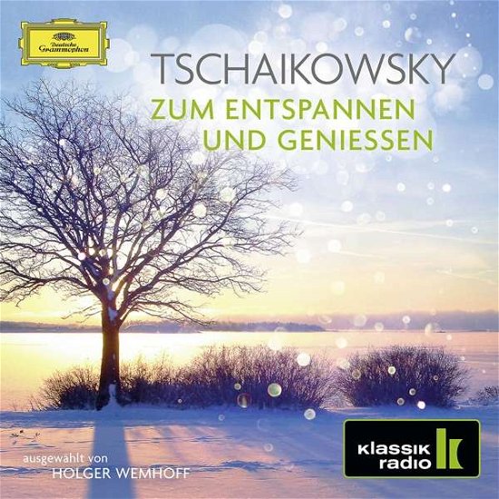 Cover for Pyotr Ilyich Tchaikovsky · Zum Entspannen Und Geniessen (CD) (2017)