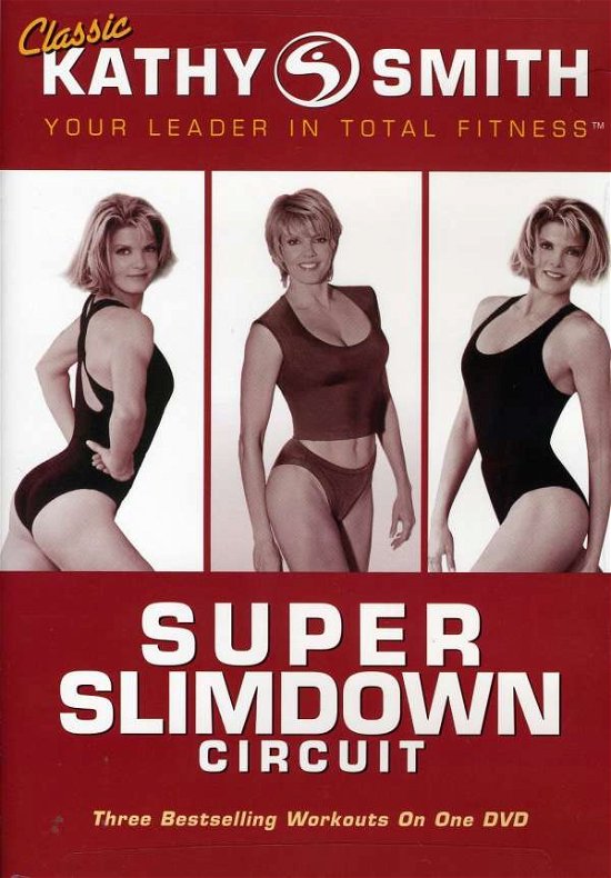 Cover for Kathy Smith · Super Slimdown Circuit (DVD) (2009)