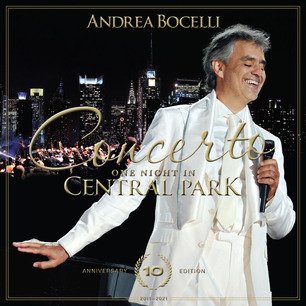 Concerto: One Night in Central Park - 10th Anniversary - Andrea Bocelli - Film - UNIVERSAL - 0602438406449 - September 10, 2021